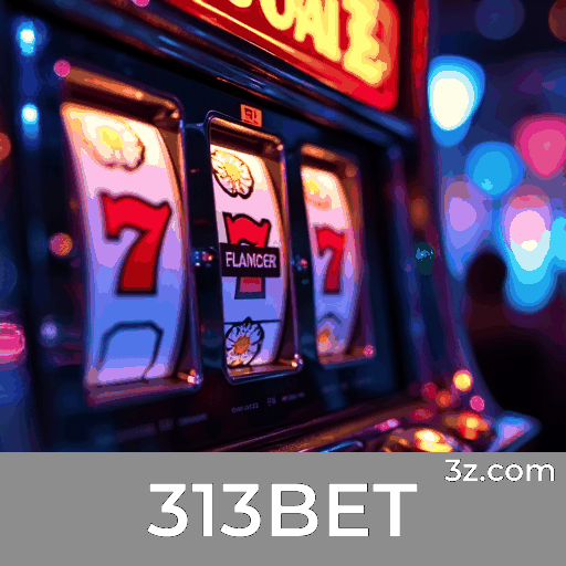 313BET Bônus: Estratégia Inteligente e Valor Máximo